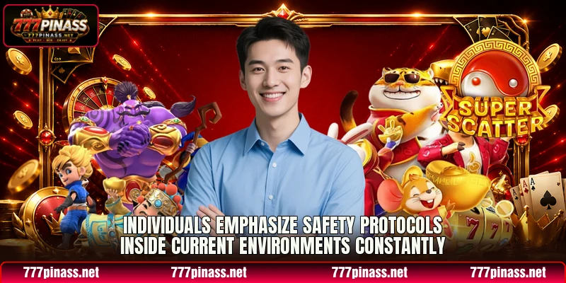 Individuals emphasize safety protocols inside current environments constantly Individuals emphasize safety protocols inside current environments constantly
