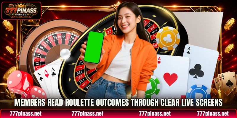 Members read roulette outcomes through clear live screens Members read roulette outcomes through clear live screens