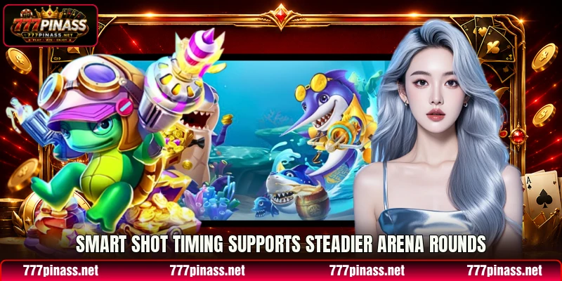 Smart shot timing supports steadier arena rounds Smart shot timing supports steadier arena rounds